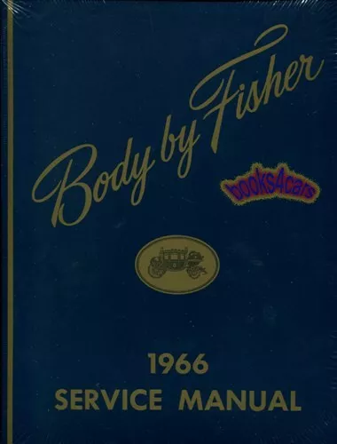 1966 Shop Manual Service Repair Gm Book Fisher Body