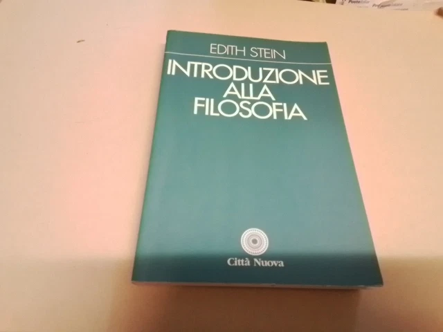 E. Stein, Introduzione alla filosofia, Città Nuova, 16a24