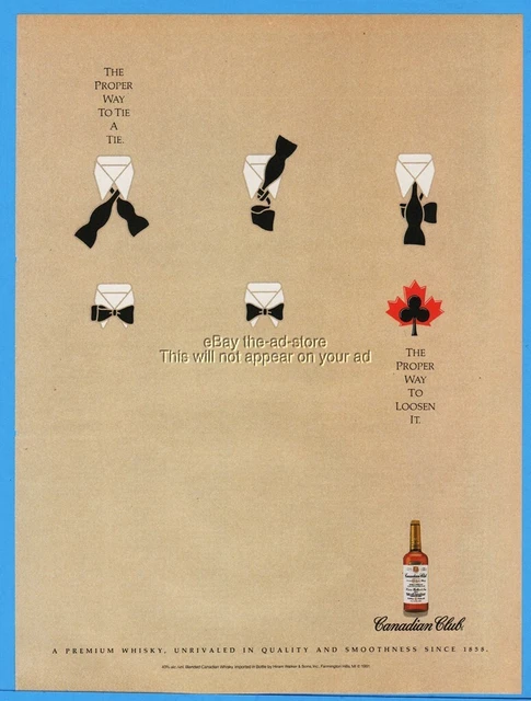 1992 Canadian Club Whisky Proper Way To Tie A Tie and Loosen Magazine Print Ad