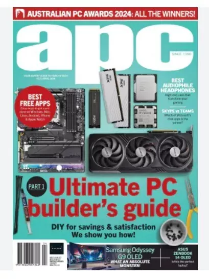 Australia Personal Computer APC Issue 531 April 2024/ULTIMATE PC BUILDER'S GUIDE