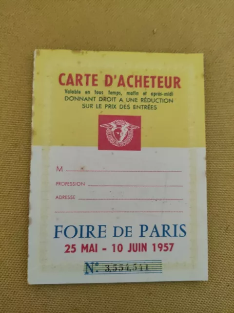 Vieux Papiers FOIRE DE PARIS CARTE D' ACHETEUR 1957