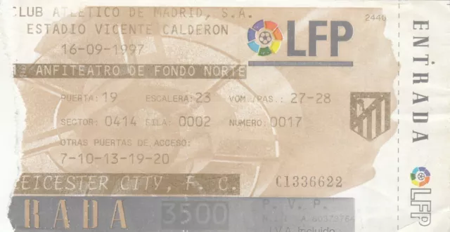 Ticket - Athletico Madrid v Leicester City 16.09.97 UEFA Cup