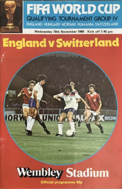 ENGLAND V SWITZERLAND World Cup Qualifier Wed. 19th November 1980 PROGRAMME