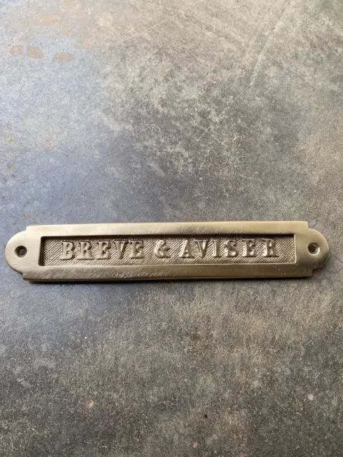 Ancienne Entrée boîte aux lettres en  bronze , BREVE ET AVISER