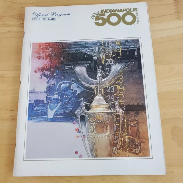 INDIANAPOLIS MOTOR SPEEDWAY The 67th Indy 500 Official Program May 29 ...