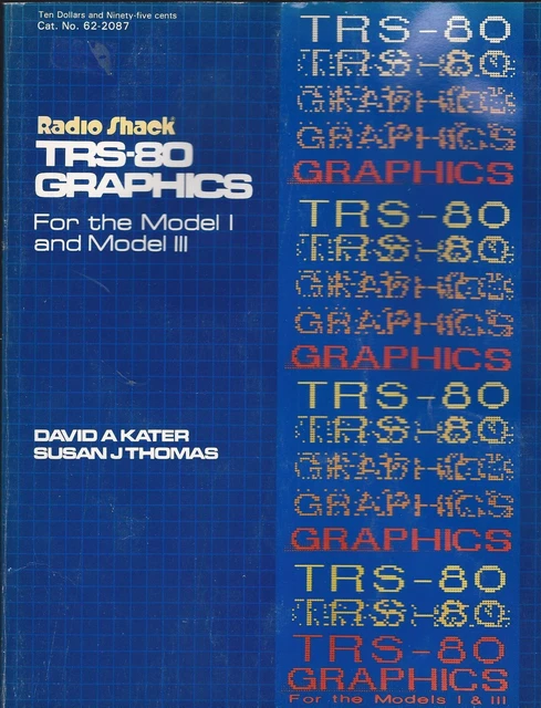 1982 Radio Shack TRS-80 Graphics for the model I and model III Book cat. 62-2087