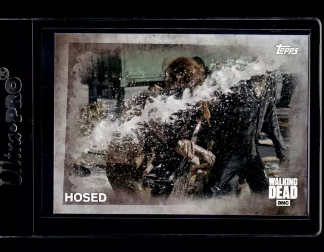 2016 Topps The Walking Dead Season 5 - #29 Hosed