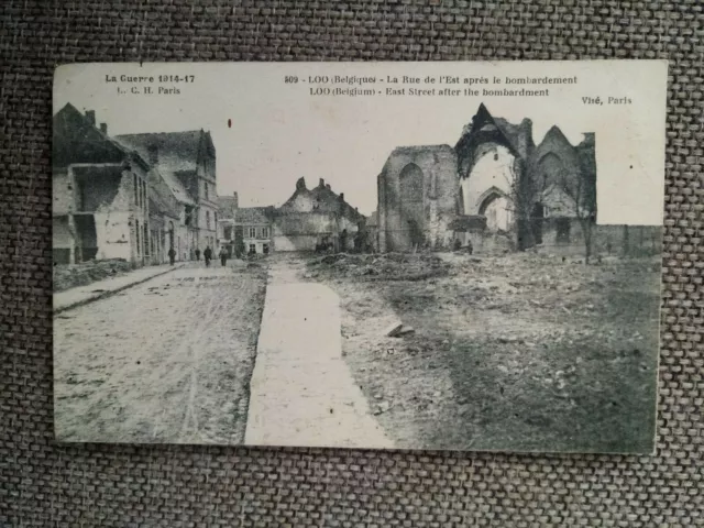 Guerre 1914 Loo La Rue De L Est Après Le Bombardement