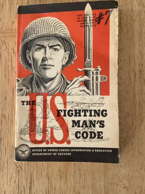 1955 The U.S. Fighting Man’s Code Department Of Defense Booklet