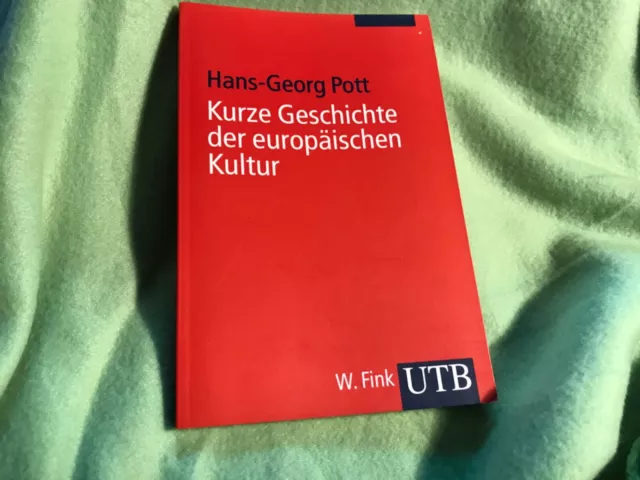 Hans-Georg Pott Kurze Geschichte der europäischen Kultur ,Bleistiftanstriche ,1u