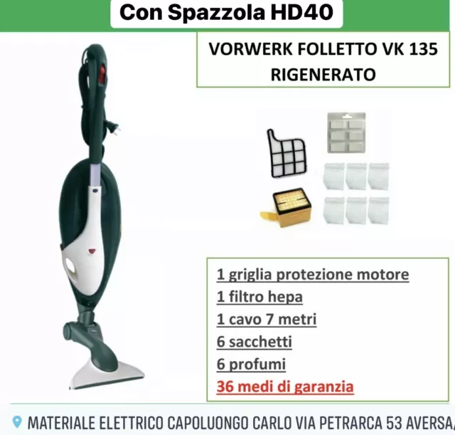 Scopa Elettrica Vorwerk Folletto  Vk 135 Con Hd40 Nuovo     36 Mesi Di Garanzia