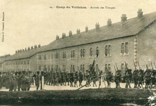 Carte Le Camp du VALDAHON Arrivée des Troupes Soldats en armes