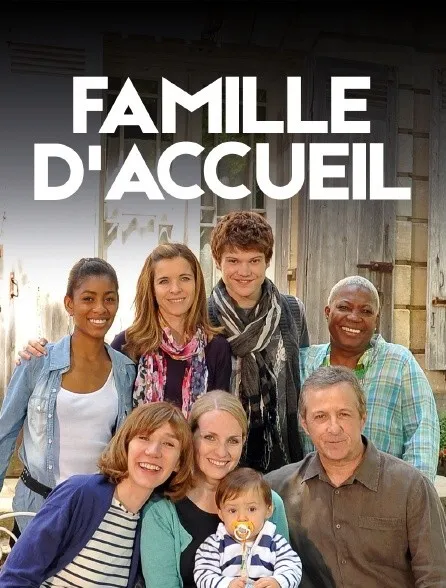 Famille d'Accueil - Série complète de 2001 à 2016 SANS clé USB et SANS FDP