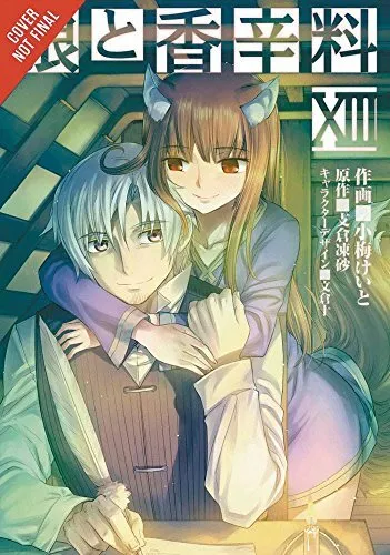 Spice and Wolf, Vol. 13 (manga) (Sp..., Hasekura, Isuna