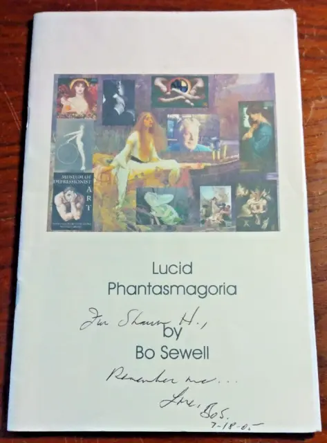 Lucid Phantasmagoria Signed & Inscribed by Bo Sewell