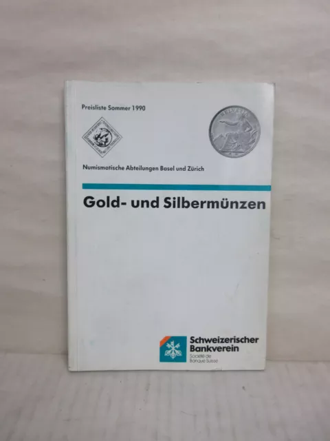 Numismatische Abteilungen Gold Silbermunzen Swiss Bank Coin Price List Catalog
