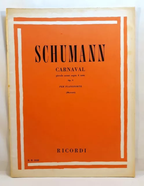 SCHUMANN - CARNAVAL per pianoforte - Spartito Musicale / Libro Piano Sheet Music