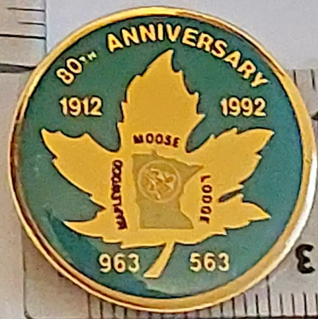 Moose Maplewood Lodge 963 563 1912-1992 80th Anniversary Lapel Pin (052323)