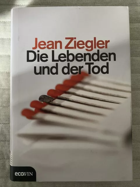 Jean Ziegler - Die Lebenden & Der Tod - 1. Auflage - Gebunden - Sehr Guter