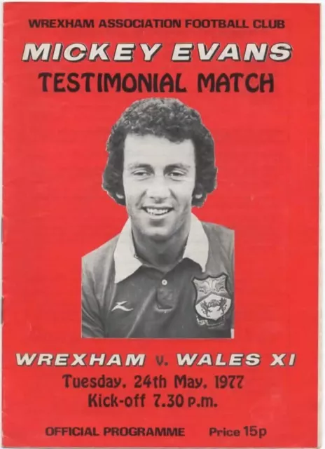 May 77 WREXHAM v WALES XI Mickey Evans Testimonial Match