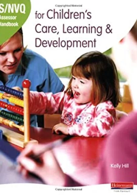 Nvq Assessor Manual para Niños Cuidado, Aprendizaje Y