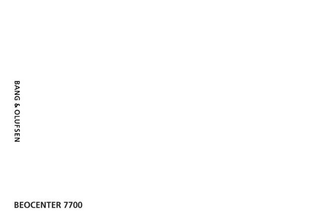 Operating Instructions for Bang Olufsen Beocenter 7700