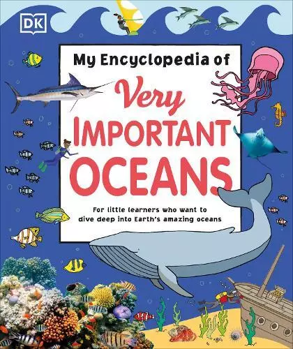My Metalship De Très Important Oceans (My Encyclopedias) Par DK
