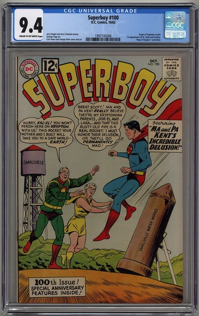 Superboy #100 Cgc 9.4 Cream To Off-White Pages Dc Comics 1962