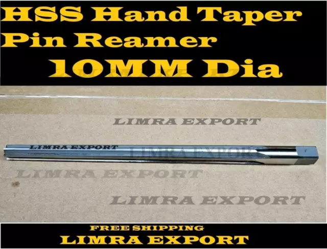 HSS Hand Taper Pin Reamer 10MM Dia -OAL 215MM-Cut Edge Length 175MM-Shank 12.5MM