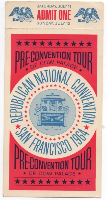 1964 Ticket from the Republican National Convention San Francisco Pre Tour