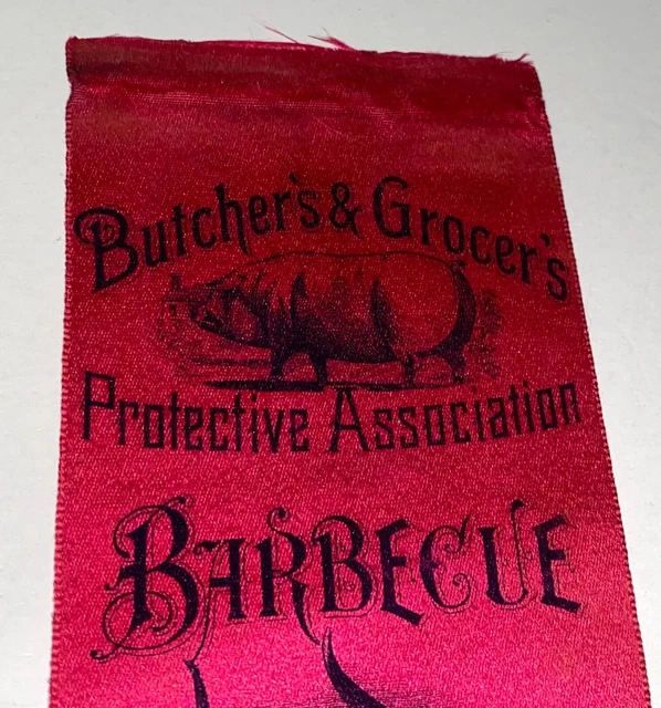 RARE ANTIQUE BUTCHER'S & Grocer's BBQ - Springfield, MA Silk Ribbon! US ...