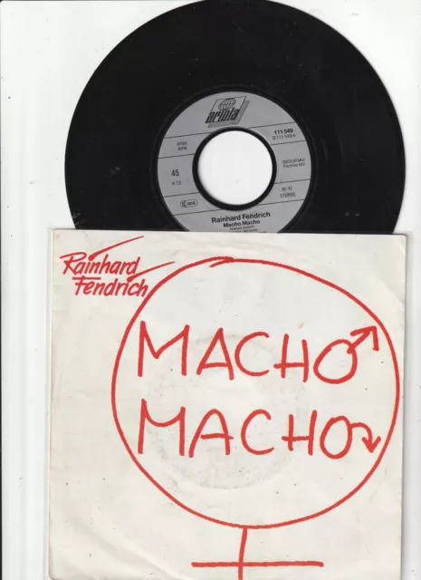 7 " Reinhard Fendrich - Macho Macho - 1988