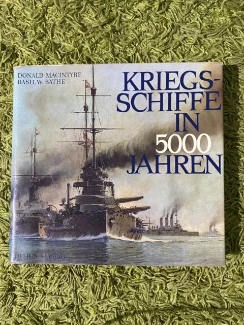 Kriegsschiffe in 5000 Jahren Buch Donald Macintyre Basil W. Bathe