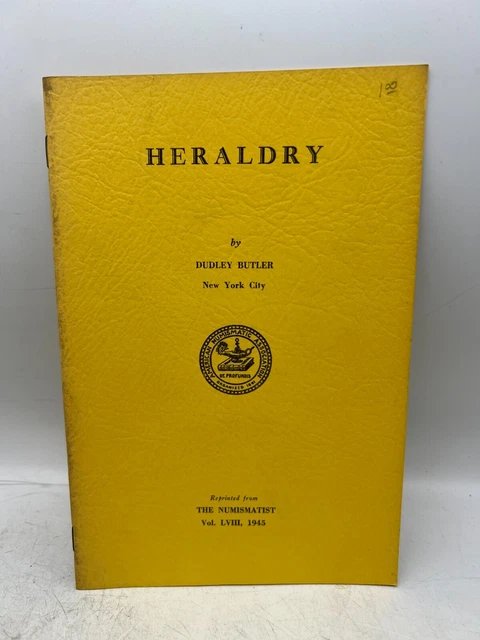 Reprint from The Numismatist 1945 Heraldry Coin Book - Dudley Butler