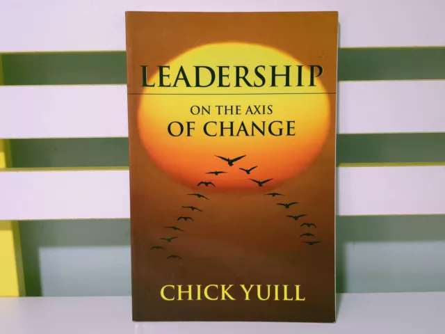 Leadership on the Axis of Change! 2003 Salvation Army Book by Chick Yuill