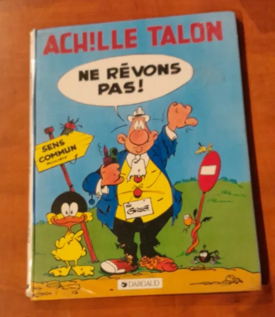 Achille Talon  Ne Revons Pas