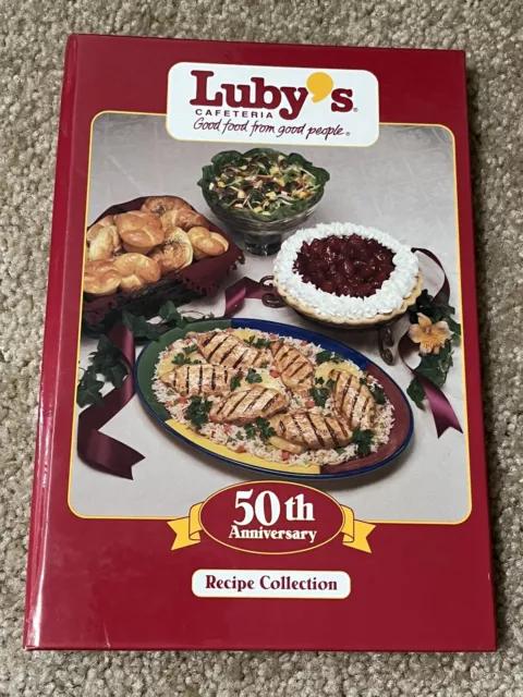 Lubys Cafeteria 50th Anniversary Hardcover Book 1996 Cooking Cookbooks Missouri