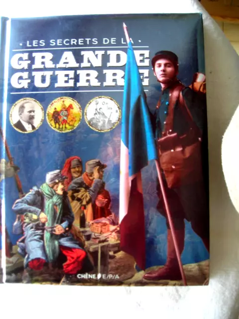 Les Secrets de la Grande Guerre Collectif