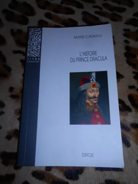 CAZACU Matei : L'histoire du prince Dracula - Droz, 1996