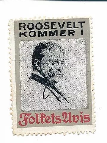 Y22449/ Alte Reklamemarke Vignette Roosevelt kommer!  Folkets Avis Dänemark