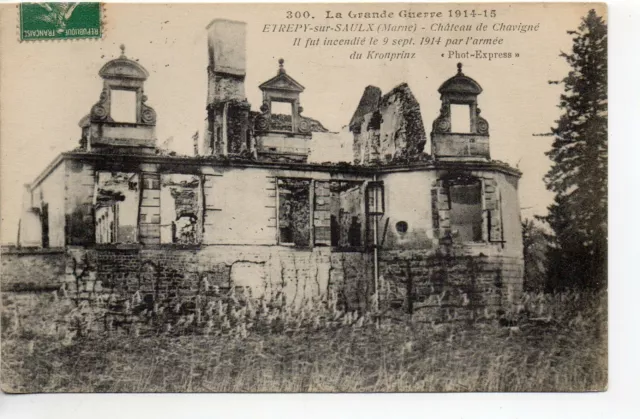 ETREPY SUR SAULX - Marne - CPA 51 - Bataille de la Marne 1914 - Bombardements 9