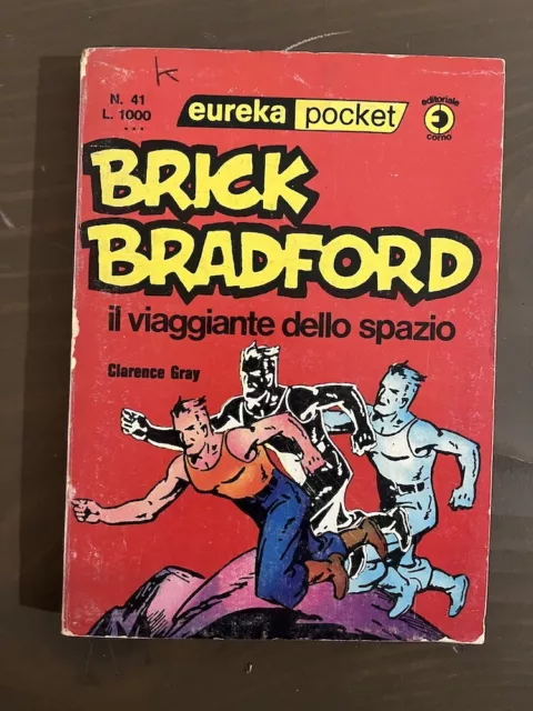 Eureka pocket n.41 - Brick Bradford il viaggiante dello spazio - ed. Corno _