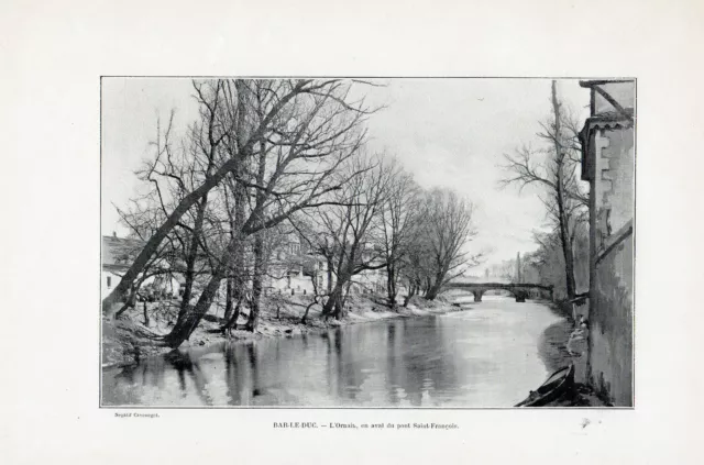 55 Bar Le Duc Ornain Pont Saint Francois Image De 1901