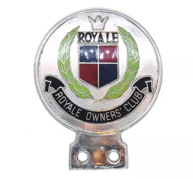 Classic Royale Owners' Club Car Badge Auto Emblem Ingignia Very Rare