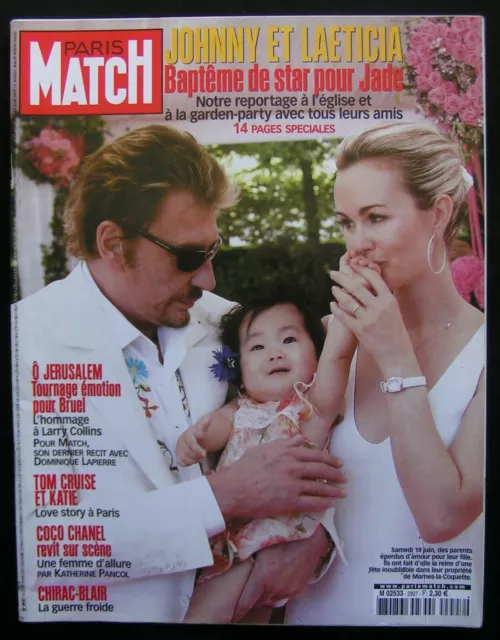 Paris Match N°2927 Du 22 Au 29 Juin 2005 "Johnny & Laeticia Bapteme De Star"