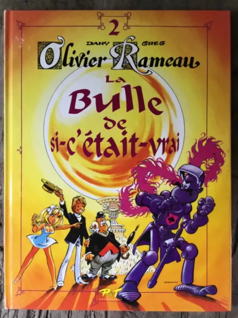 Bd - Olivier Rameau - La Bulle De Si-C'était Vrai - Tome Volume 2 - 1997 Neuf