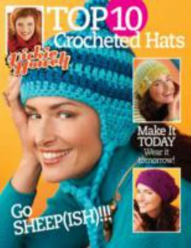 Top 10 Crocheted Hats- Make it Today, We- 9781938867286, paperback, Vicki Howell
