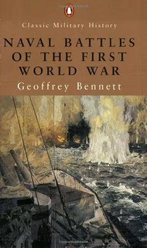 Naval Battles of the First World War (Penguin Classic Military History) By Geof