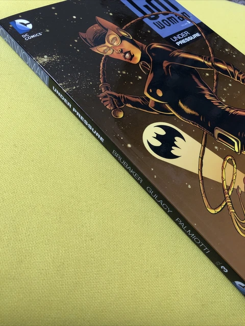 CATWOMAN Vol 3: Under Pressure TPB (DC, 2014) By Brubaker Gulacy Palmiotti 3
