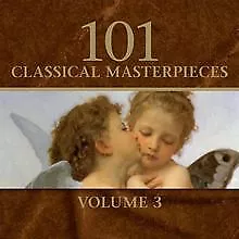 101 Classical Masterpieces Vol. 3 von Various | CD | Zustand gut